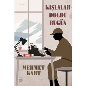 Kışlalar Doldu Bugün - Mehmet Kart