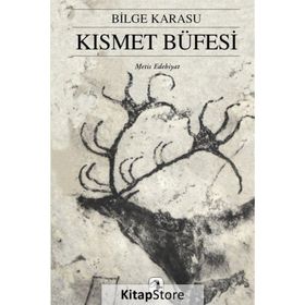 KISMET BÜFESİ - BILGE KARASU