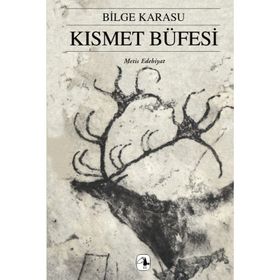 KISMET BÜFESİ - BILGE KARASU