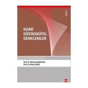 KISMİ DIFERENSIYEL DENKLEMLER - MEHMET ÇAĞLIYAN;OKAY ÇELEBİ