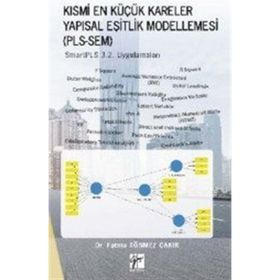 Kısmi En Küçük Kareler Yapısal Eşitlik Modellemesi PLS-SEM - Fatma Sönmez Çakır