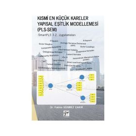 Kısmi En Küçük Kareler Yapısal Eşitlik Modellemesi PLS-SEM - Fatma Sönmez Çakır