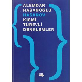 KISMİ TÜREVLİ DENKLEMLER - ALEMDAR HASANOĞLU