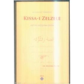 KISSA-I ZELZELE & METIN-İNCELEME-DIZIN - MUSTAFA YILDIZ