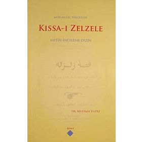 KISSA-I ZELZELE & METIN-İNCELEME-DIZIN - MUSTAFA YILDIZ