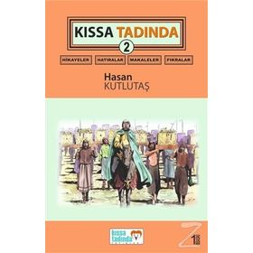 Kıssa Tadında 2 - Hasan Kutlutaş