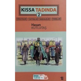 Kıssa Tadında 2 - Hasan Kutlutaş