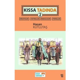 Kıssa Tadında 2 - Hasan Kutlutaş