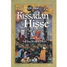 Kıssadan Hisse - Ahmet Mithat Efendi