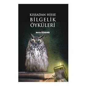 Kıssadan Hisse Bilgelik Öyküleri - Metin Özdemir