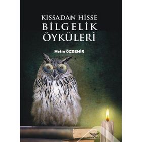 Kıssadan Hisse Bilgelik Öyküleri - Metin Özdemir
