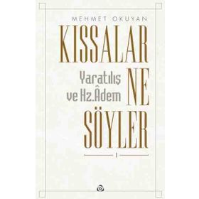 Kıssalar Ne Söyler - Mehmet Okuyan