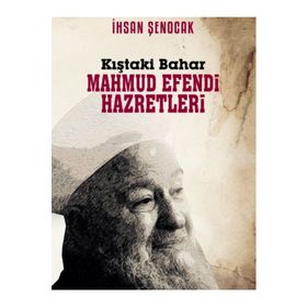 Kıştaki Bahar Mahmud Efendi Hazretleri Hüküm Kitap Yayınları
