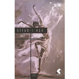 Kitab-ı Aşk-Ali Varol