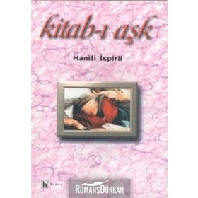 KITAB-I AŞK - HANIFI İSPİRLİ