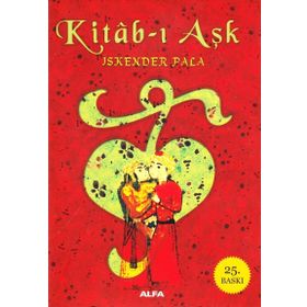 KITAB-I AŞK - İSKENDER PALA