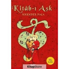 KITAB-I AŞK - İSKENDER PALA