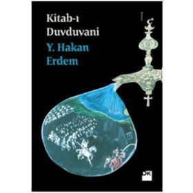 Kitab-ı Duvduvani - yusuf hakan erdem