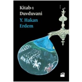 Kitab-ı Duvduvani - yusuf hakan erdem