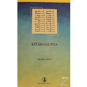 KITAB-I GUNYA - MUZAFFER AKKUŞ