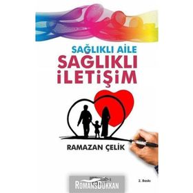 Kitab-I Hayat Yayınları Sağlıklı Aile Sağlıklı İletişim - Ramazan Çelik