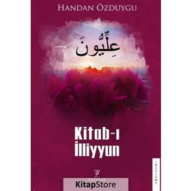 Kitab-ı İlliyyun - Handan Özduygu