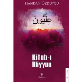 Kitab-ı İlliyyun - Handan Özduygu