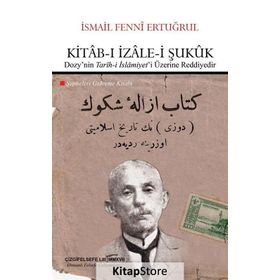 Kitab-ı İzale-i Şukuk - İsmail Fenni Ertuğrul