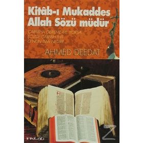 KITAB-I MUKADDES ALLAH SÖZÜ MÜDÜR? - AHMED DEEDAT