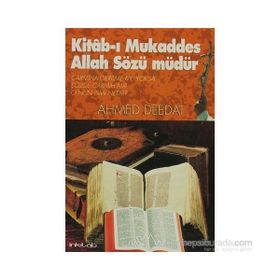 KITAB-I MUKADDES ALLAH SÖZÜ MÜDÜR? - AHMED DEEDAT