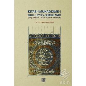 Kitab-ı Mukaddime-i Ebu'l-Leysi's-Semerkandi - Abdurrahman Özkan