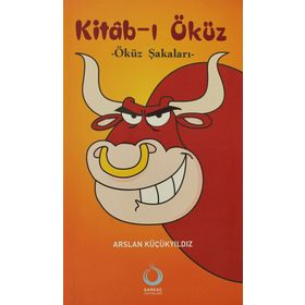 KITAB-I ÖKÜZ ÖKÜZ ŞAKALARI - ARSLAN KÜÇÜKYILDIZ
