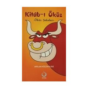 KITAB-I ÖKÜZ ÖKÜZ ŞAKALARI - ARSLAN KÜÇÜKYILDIZ