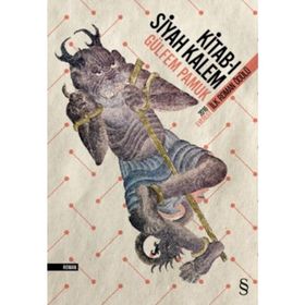 Kitab-ı Siyah Kalem - Gülfem Pamuk