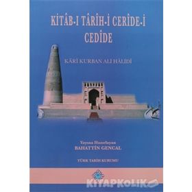 Kitab-ı Tarih-i Ceride-i Cedide - Kari Kurban Ali Halidi