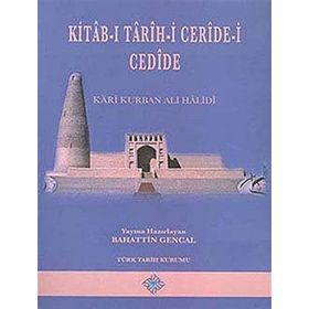 Kitab-ı Tarih-i Ceride-i Cedide - Kari Kurban Ali Halidi