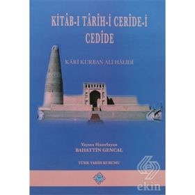 Kitab-ı Tarih-i Ceride-i Cedide - Kari Kurban Ali Halidi