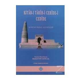 Kitab-ı Tarih-i Ceride-i Cedide - Kari Kurban Ali Halidi
