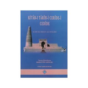 Kitab-ı Tarih-i Ceride-i Cedide - Kari Kurban Ali Halidi