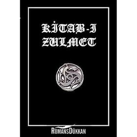 Kitab-ı Zulmet - Zeynep Bahçekapılı