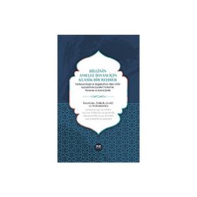 Kitabe Yayınları - Bilginin Amelle İhyası İçin Klasik Bir Rehber