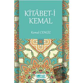 Kitabet-i Kemal - Kemal Cengiz