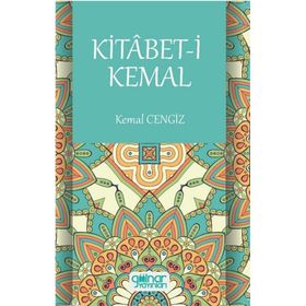 Kitabet-i Kemal - Kemal Cengiz