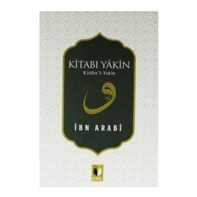 Kitabı Yakin - Muhyiddin İbni Arabi