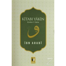 Kitabı Yakin - Muhyiddin İbni Arabi