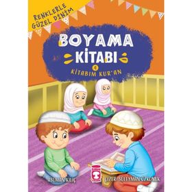 Kitabım Kuran - Renklerle Güzel Dinim Boyama Kitabım 4 - Asuman Kılıç