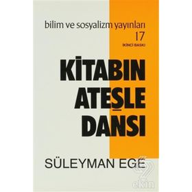 KİTABIN ATEŞLE DANSI - SÜLEYMAN EGE