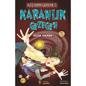 KITABIN GIZEMI 2 : KARANLIK GEZEGEN - ÖZLEM TOKMAN