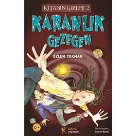 KITABIN GIZEMI 2 : KARANLIK GEZEGEN - ÖZLEM TOKMAN
