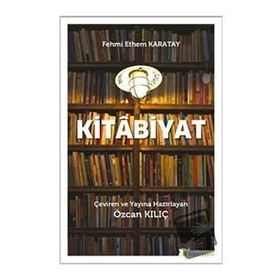 Kitabiyat - Fehmi Ethem Karatay
